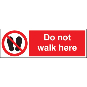 Do Not Walk Here