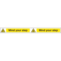 Mind Your Step - Self Adhesive Vinyl - 400 x 35mm