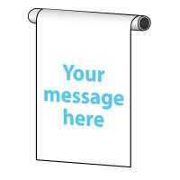 Your Message Here - Roll Top Sign - Portrait