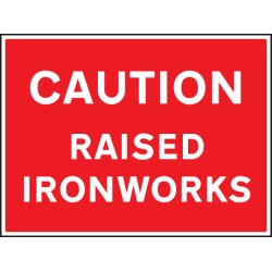 Caution - Raised Ironworks