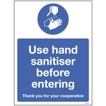 Use hand sanitiser before entering